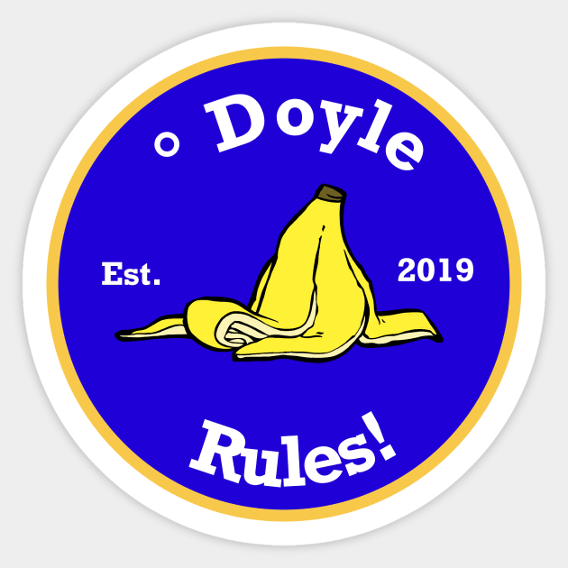 O Doyle Rules Sticker by 1790Designs